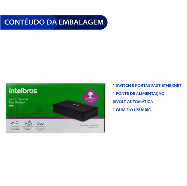 SWITCH 8 PORTAS NaO GERENCIaVEL SF 800 Q+ | Casa do Telecom