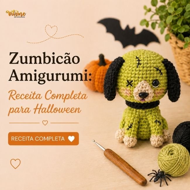 Zumbicão Amigurumi: Receita Completa para Halloween