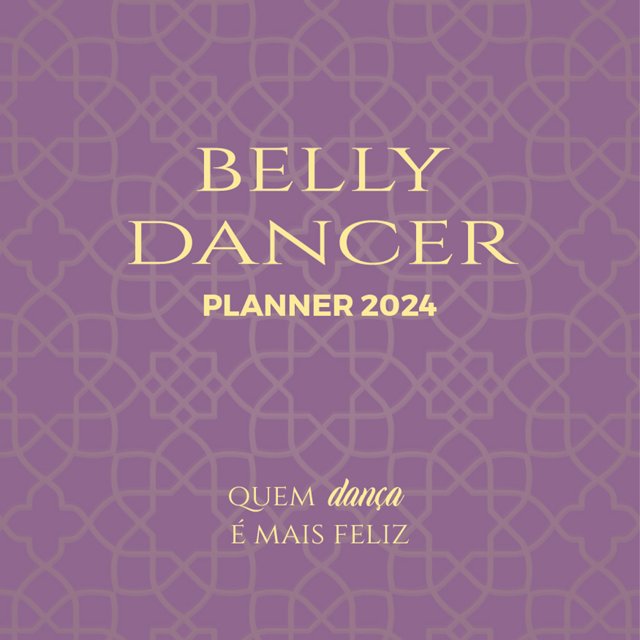 Combo Planner Belly Dance 2024 FÍSICO E DIGITAL