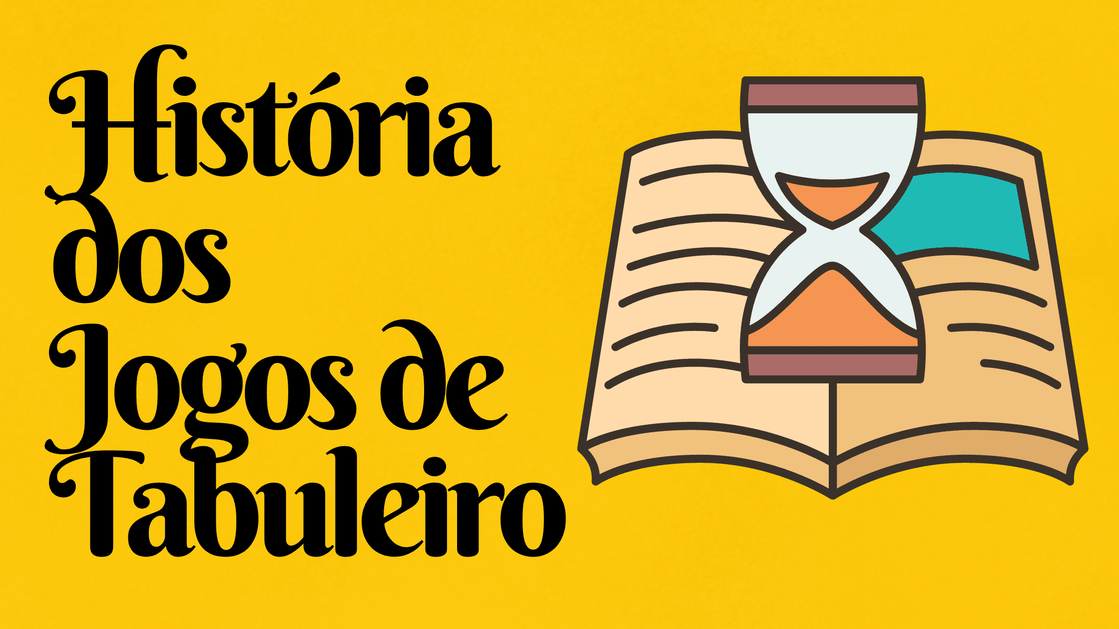 Jogos de tabuleiro: história e evolução