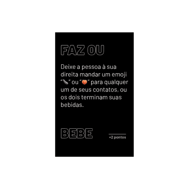 Faz ou Bebe Original - Drinking Game Linha Faz ou Bebe | Elfos & Cia