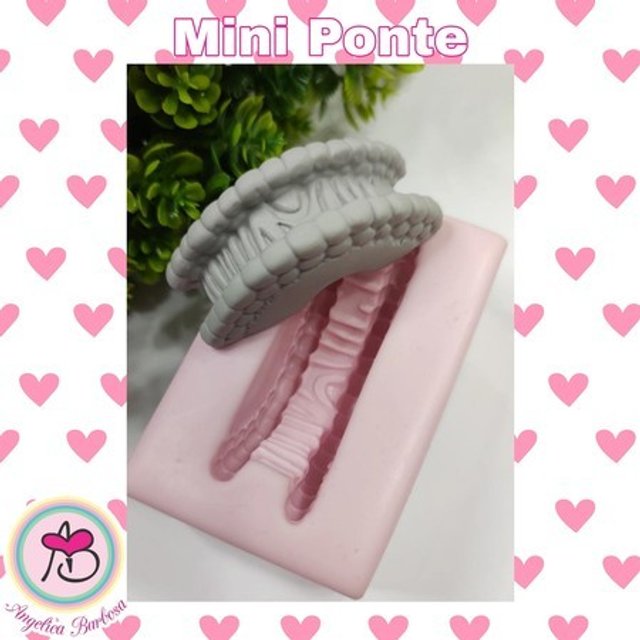 MINI PONTE | Moldes de Silicone Angélica Barbosa