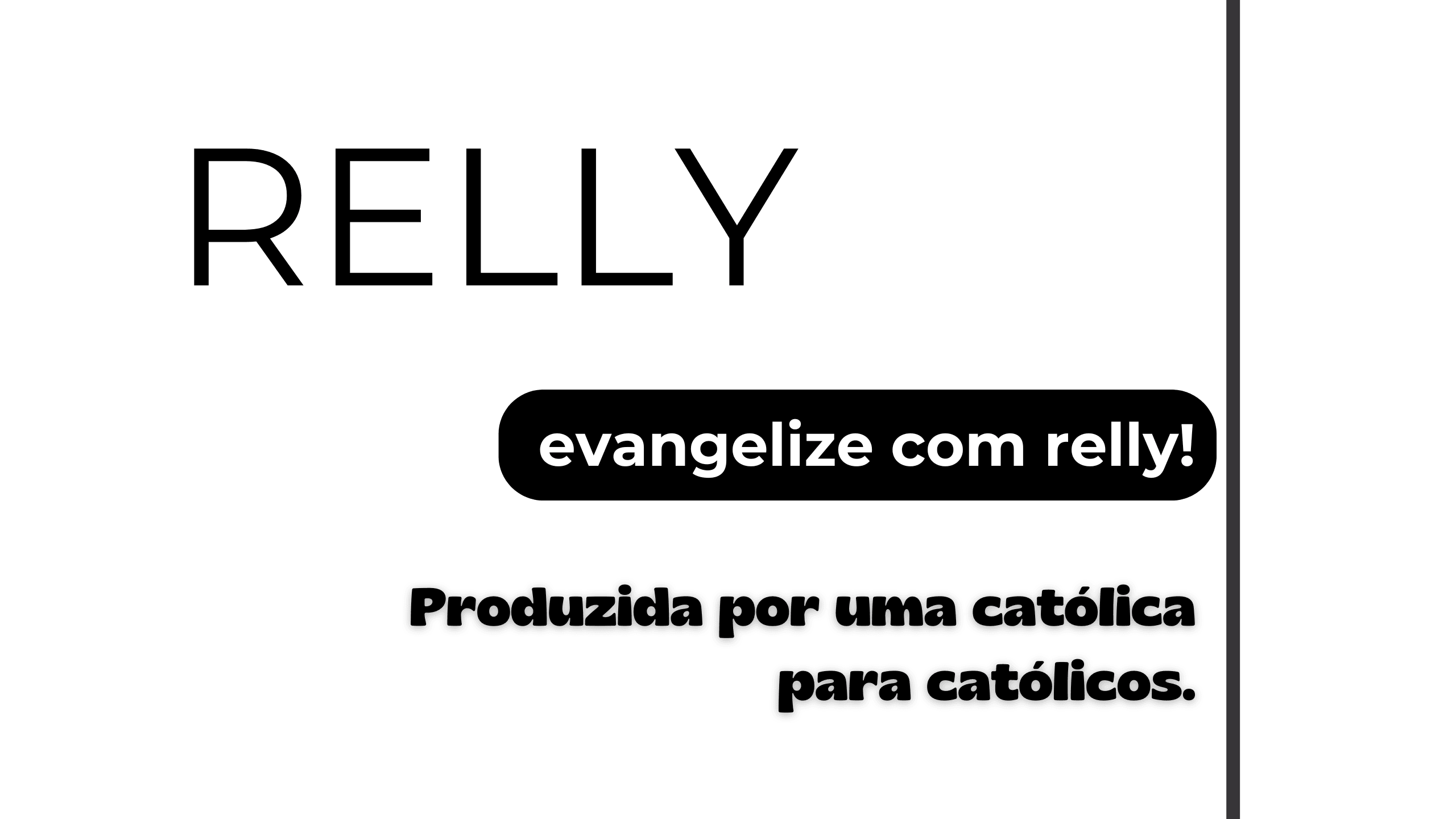 RELLY | Evangelize com Relly