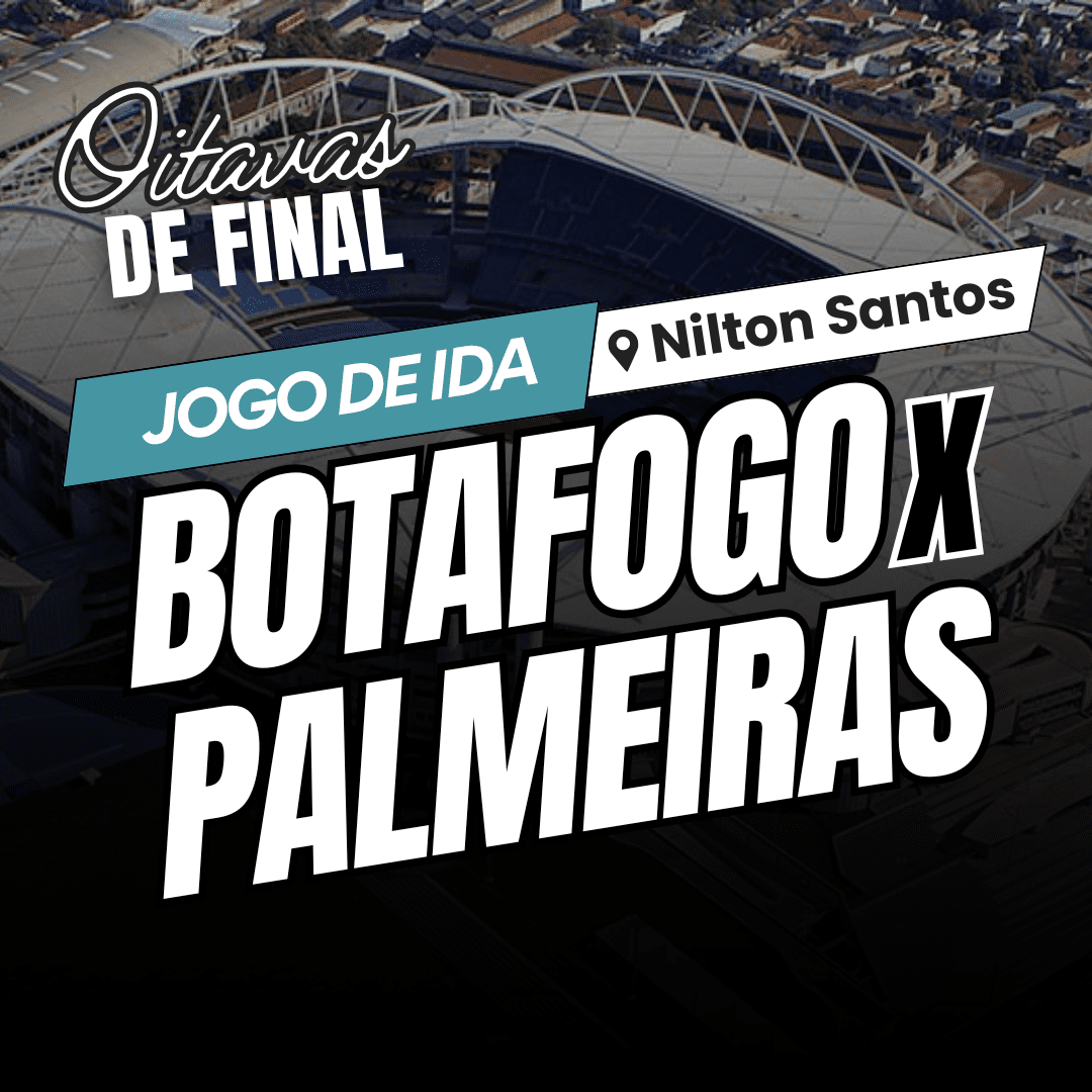 Oitavas de Final Libertadores 2024 Botafogo x Palmeiras Outsider Tours