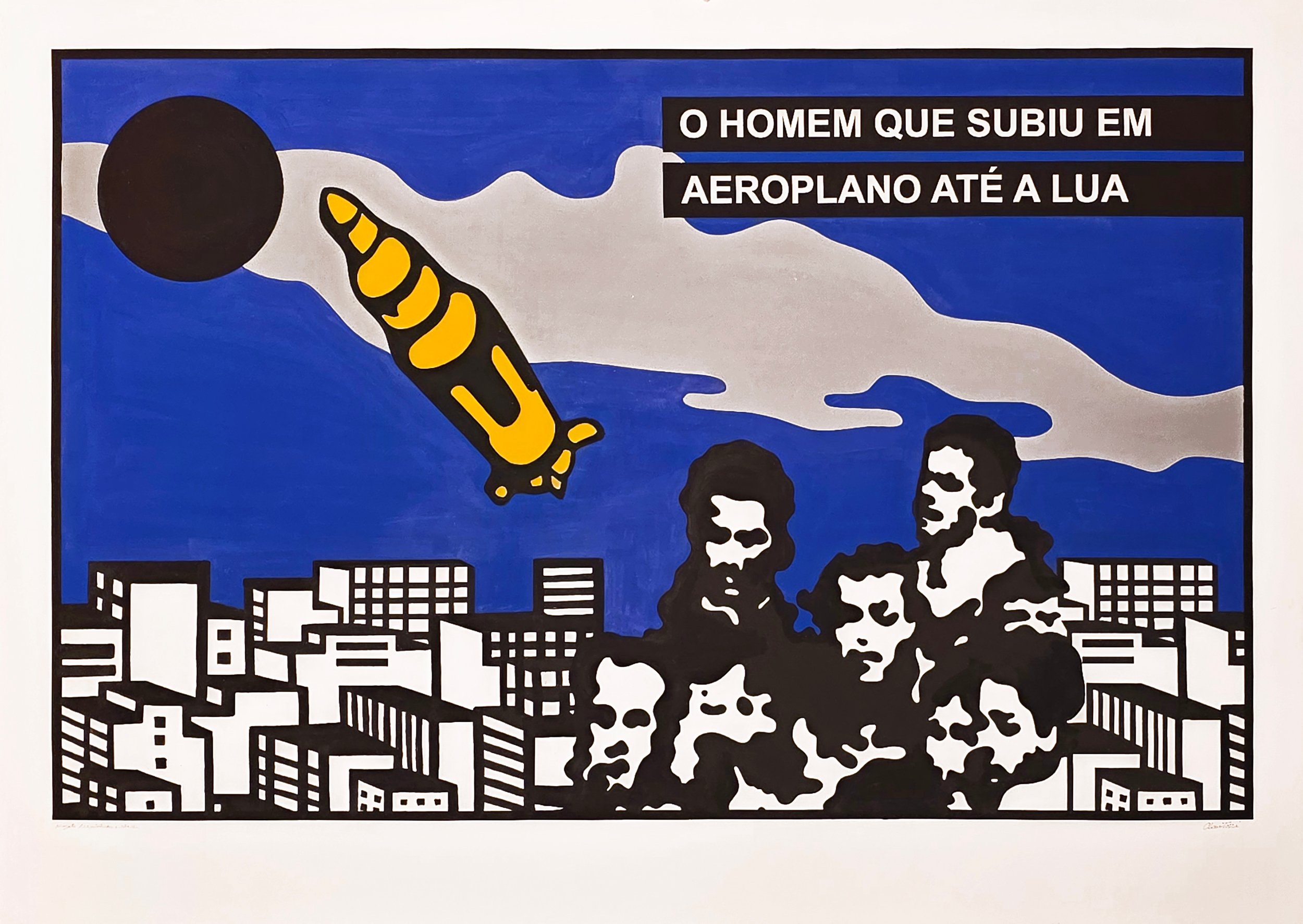 Claudio Tozzi - O homem que subiu em aeroplano até a Lua. Guache sobre ...