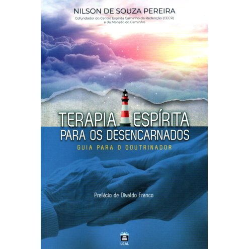 Terapia Espirita para os Desencarnados