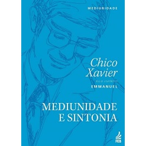 Mediunidade e Sintonia