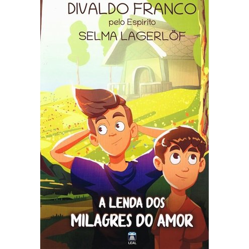 A Lenda dos Milagres do Amor