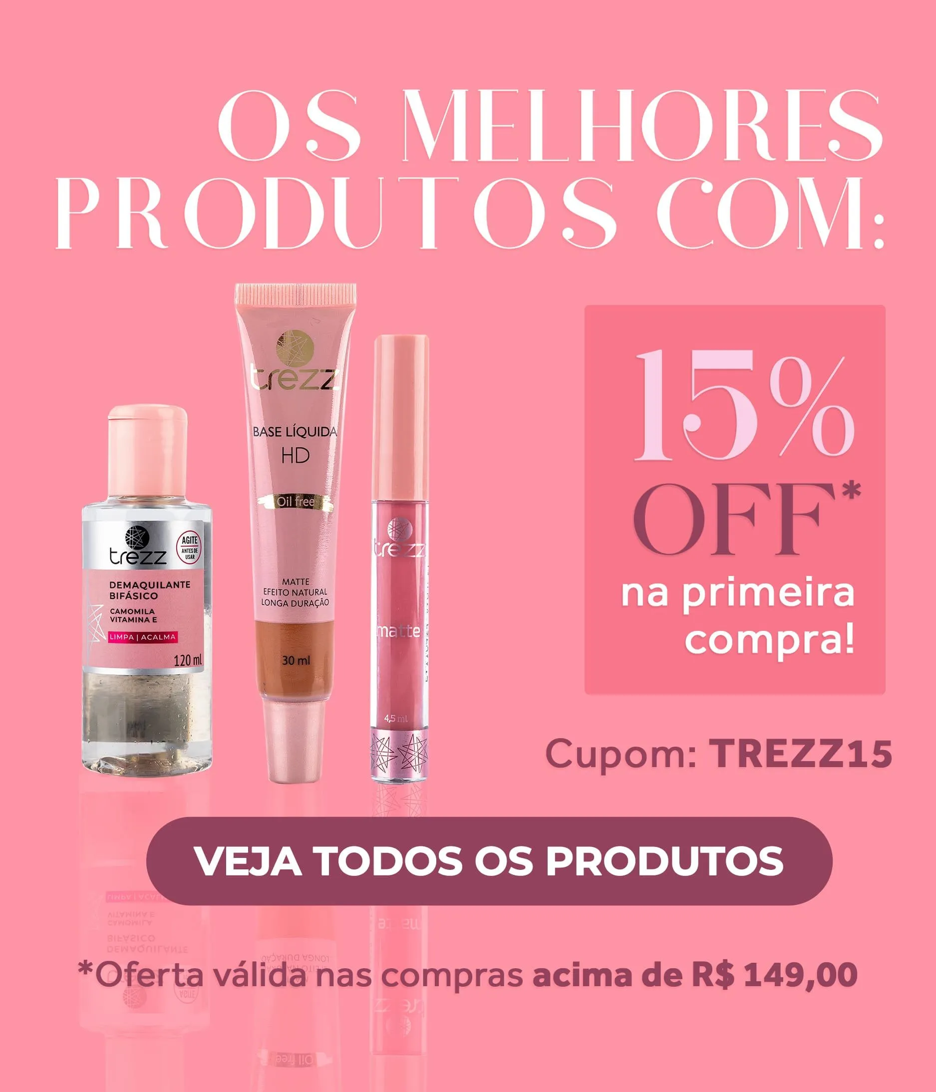 Trezz Trezz Cosméticos | Elegante e Acessível