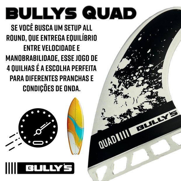 Quilhas Quadriquilha Bullys Quad Large Encaixe Futures Surf