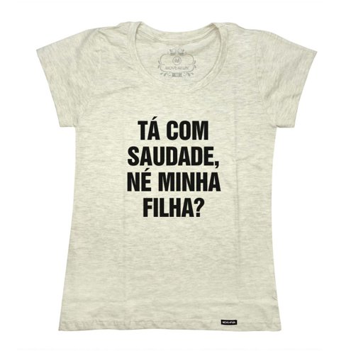 Baby Look Ta Com Saudade Ne Minha Filha Move4fun