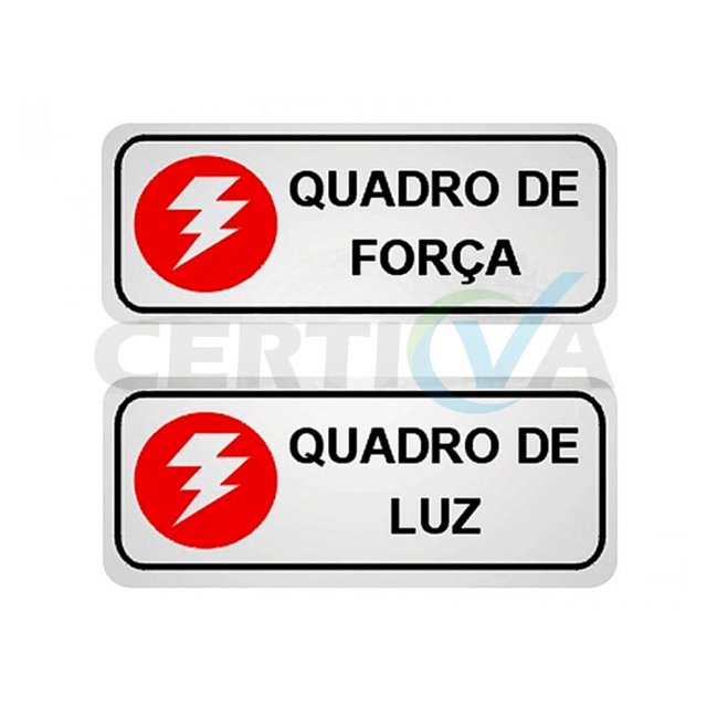Placa sinalizadora de alumínio quadro de forca/luz (72011)