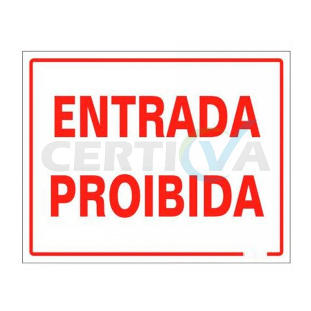 Placa sinalizadora entrada proibida (72026)