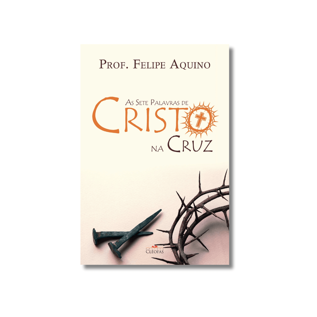 As sete palavras de Cristo na cruz As sete palavras de Cristo na cruz
