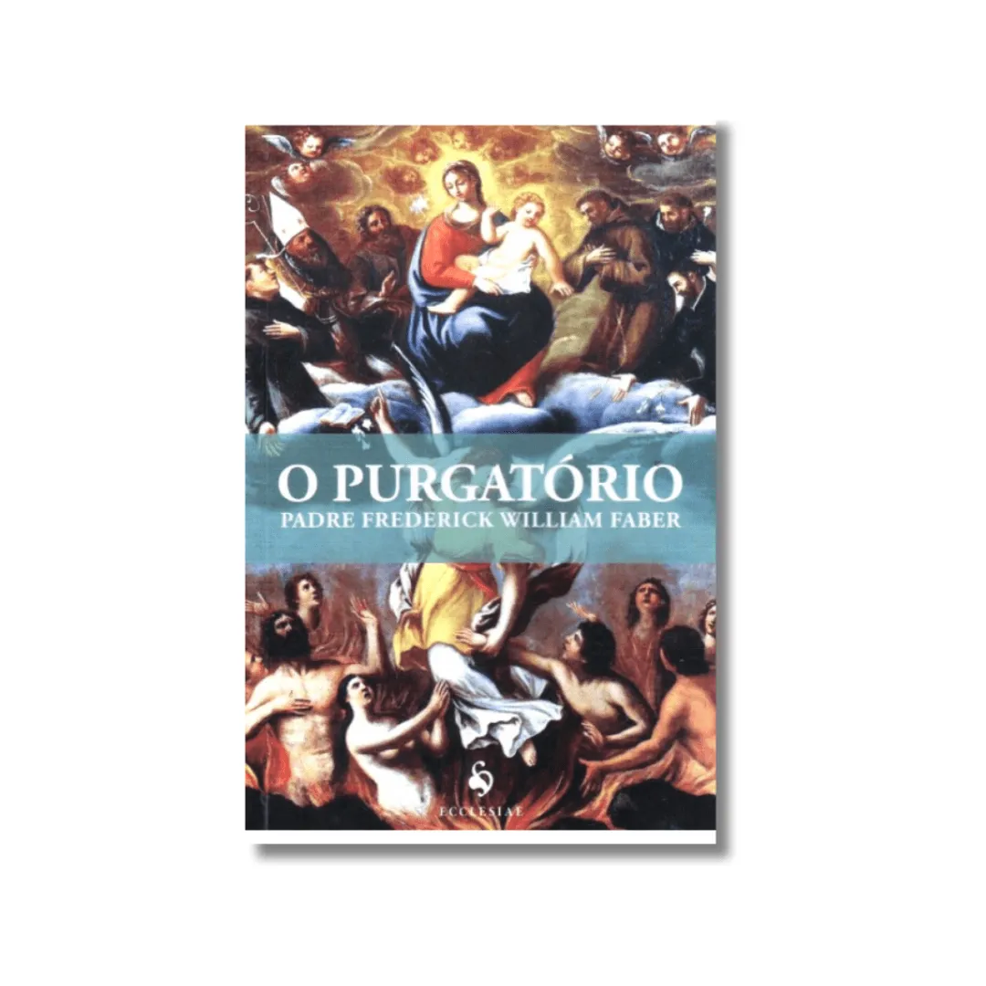 O Purgatório O Purgatório