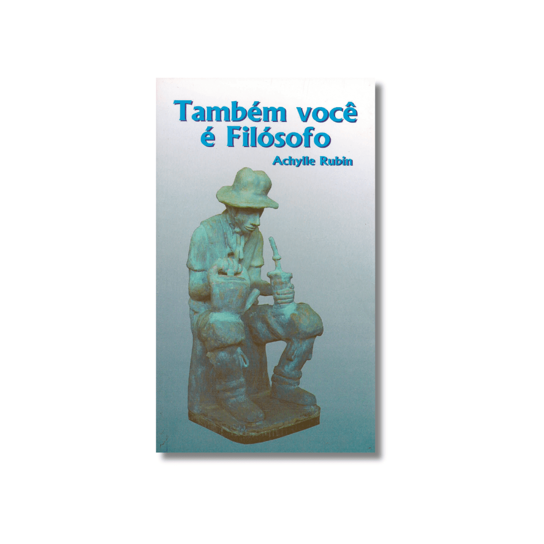 Também você é filósofo