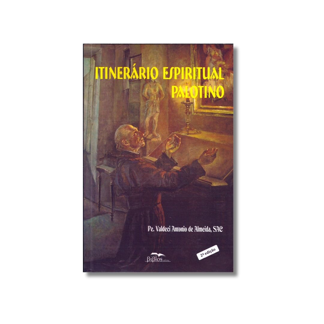 Itinerário Espiritual Palotino - 2ª edição