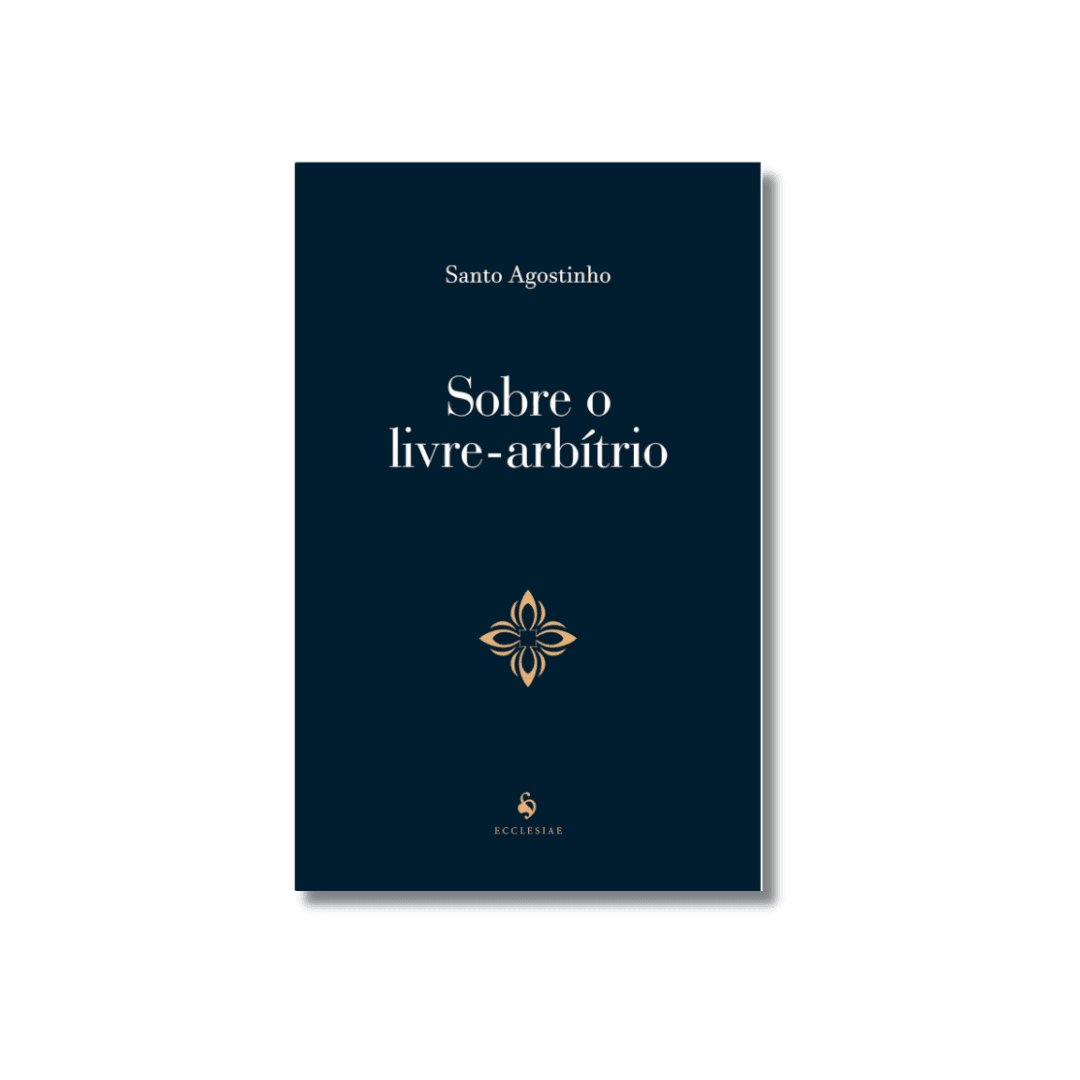 Sobre O Livre Arbítrio Sobre O Livre Arbítrio