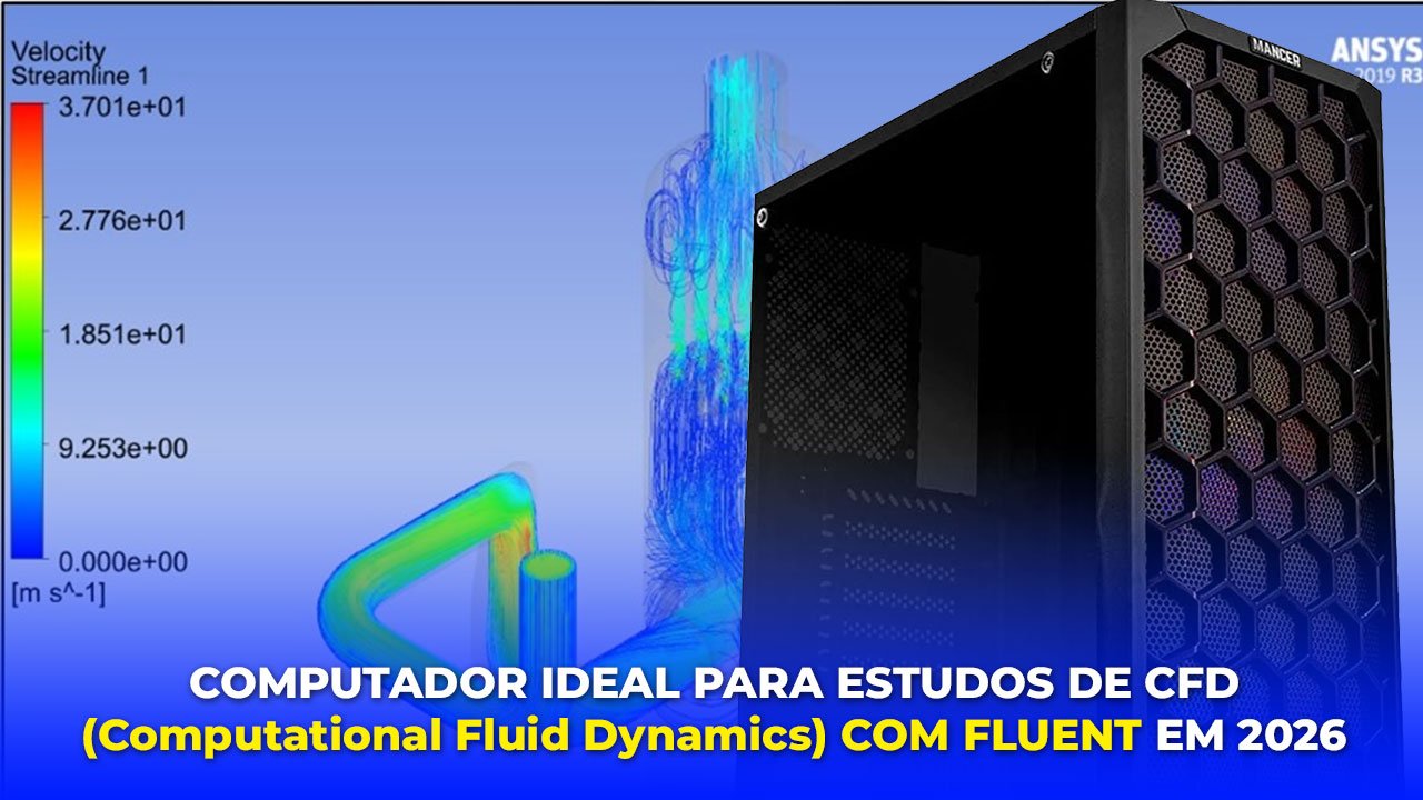 Computer Cfd Computador ideal para estudos de CFD (Computational Fluid Dynamics) com ...