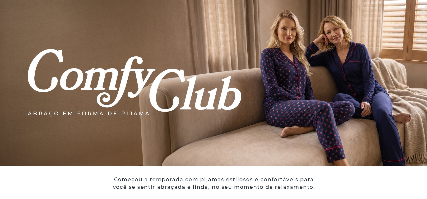 Comfy Club | Pijamas de Inverno | Use Primicia