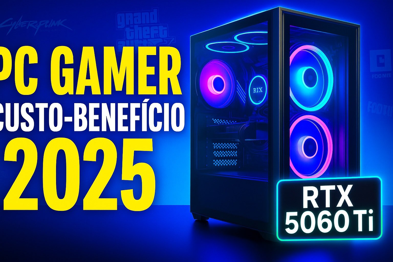 Melhor Computador Gamer Custo‑Benefício para Outubro de 2025 | 4Gamers