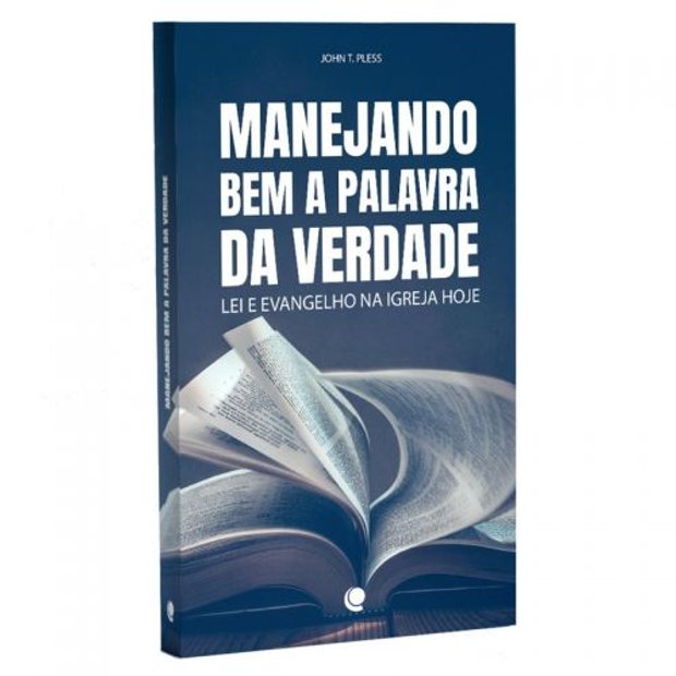 Que Maneja Bem A Palavra Da Verdade Que Maneja Bem A Palavra Da Verdade