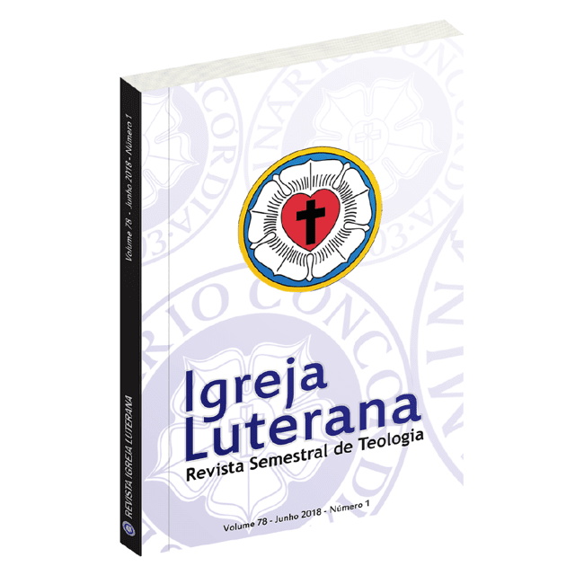 Revista Igreja Luterana Junho 2018 - Vol. 78 