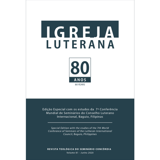 Revista Igreja Luterana Junho 2020 - Vol. 81 Edição Especial 80 Anos