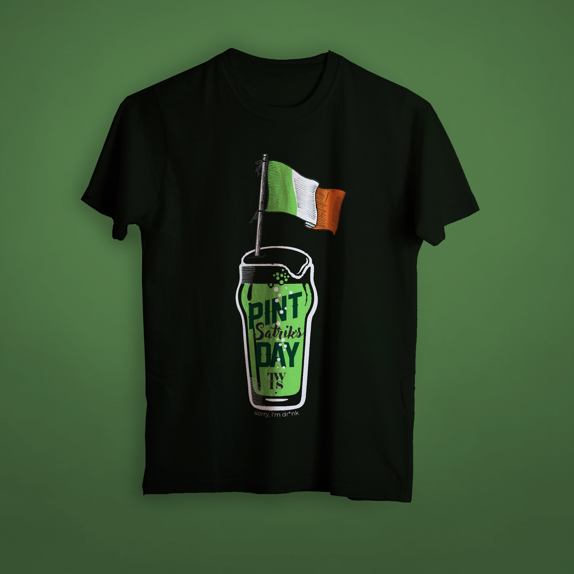 Camiseta Irlanda ST PATRICK S DAY pint TWIS That s What I Said