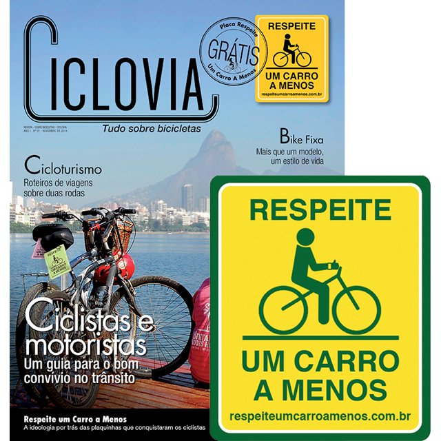 Revista Ciclovia - Edição 01 + Placa Respeite