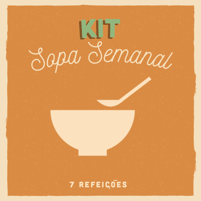 Kit Sopa Semanal