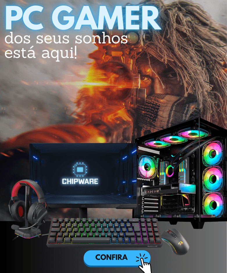 CHIPWARE INFORMÁTICA | MONTE SEU COMPUTADOR