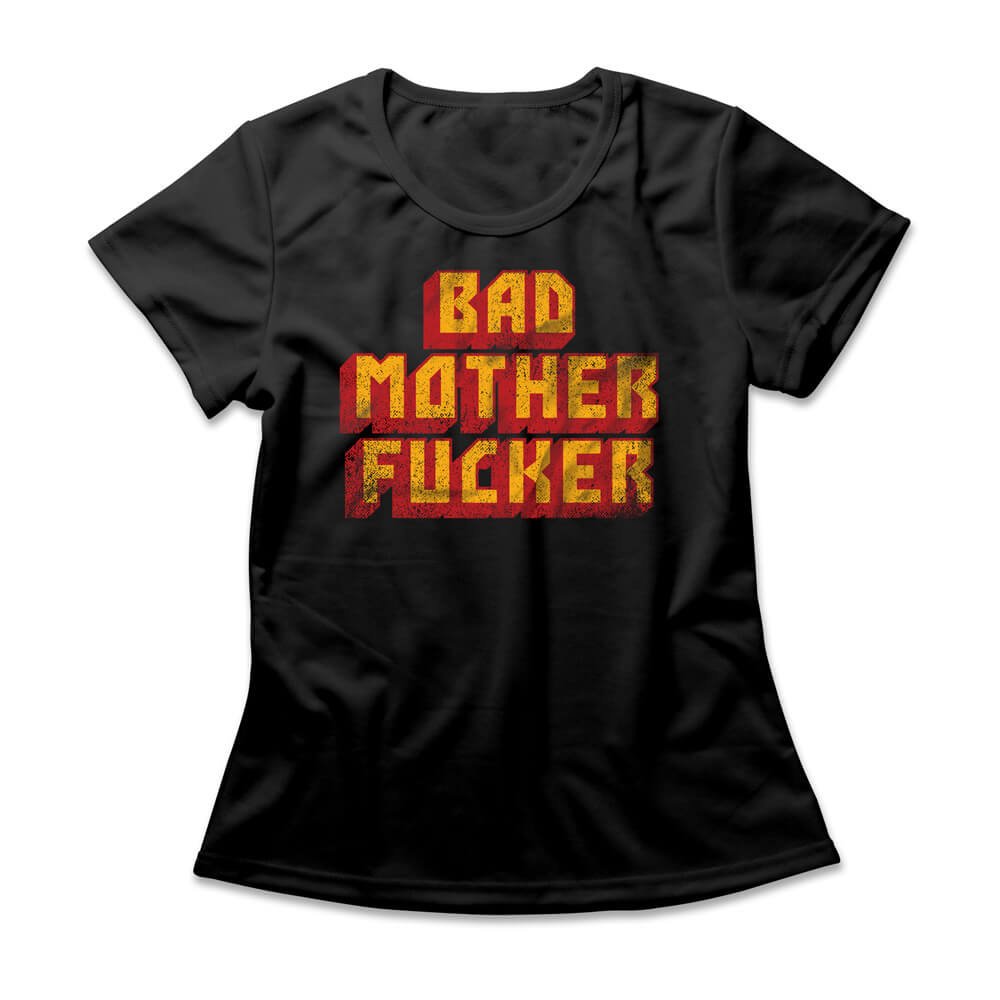 Camiseta Feminina Bad Motherfucker