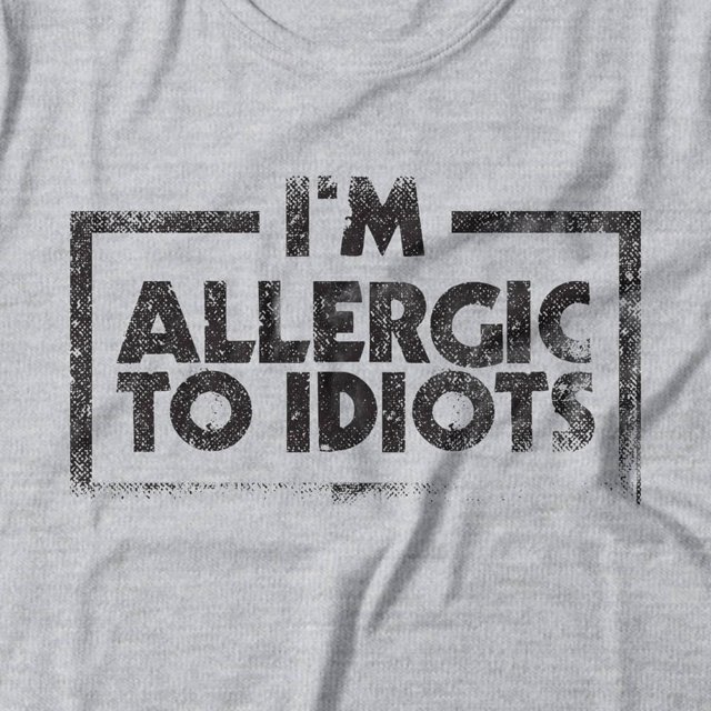 Camiseta Feminina Allergic To Idiots