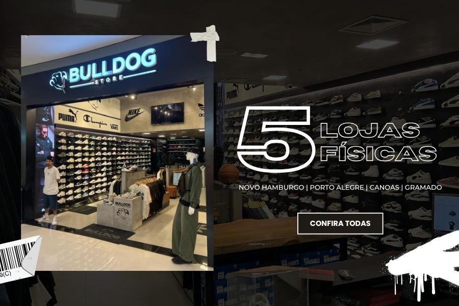 Bulldog Store | As melhores marcas no mesmo lugar!