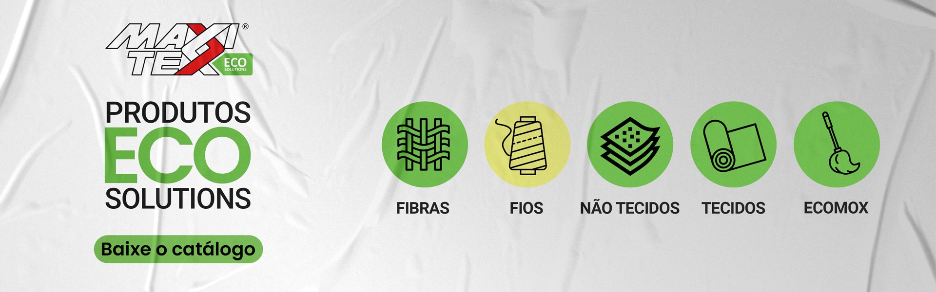 Fios EcoSolutions | Maxitex Indústria Têxtil Ltda