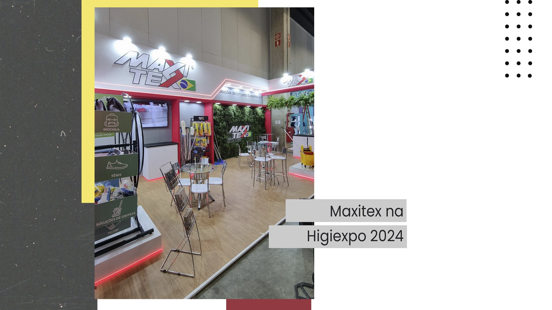 Maxitex na Higiexpo 2024 | Maxitex Indústria Têxtil Ltda