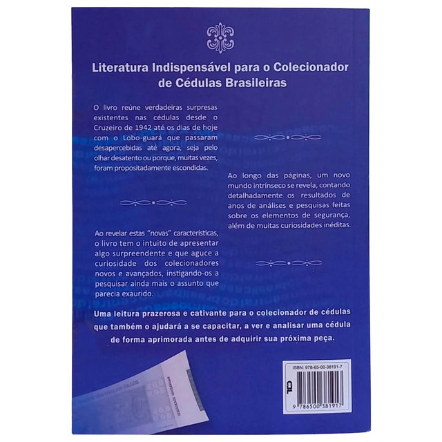 Livro Os Segredos das Cédulas Brasileiras (1942 - 2022)
