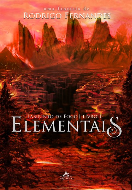 Pré-venda "ELEMENTAIS - Labirinto de Fogo - Livro 1" 