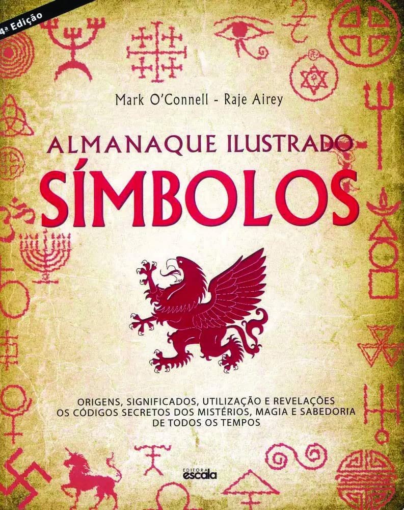 Almanaque ilustrado dos símbolos - Origens, Significados, Códigos, mais ...
