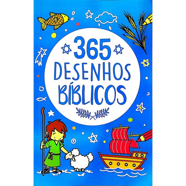 365 ATIVIDADES E DESENHOS PARA COLORIR - BÍBLICAS - ON LINE - Raul Livros