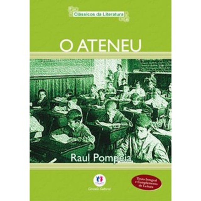 O Ateneu Autor Raul Pompéia - Livros e revistas - Santa Rosa de Lima, Porto  Alegre 1251870930