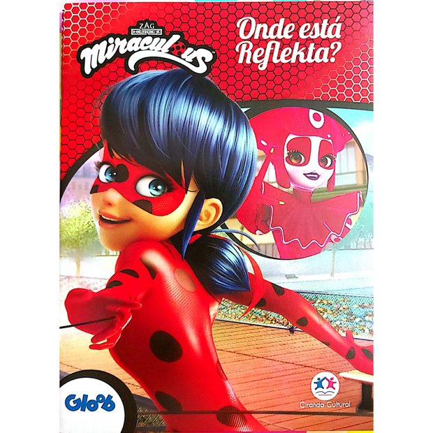 Miraculous: As Aventuras de Ladybug: Supera Todos os Desafios com os Teus  Super-heróis! Jogos e Atividades - Penguin Livros