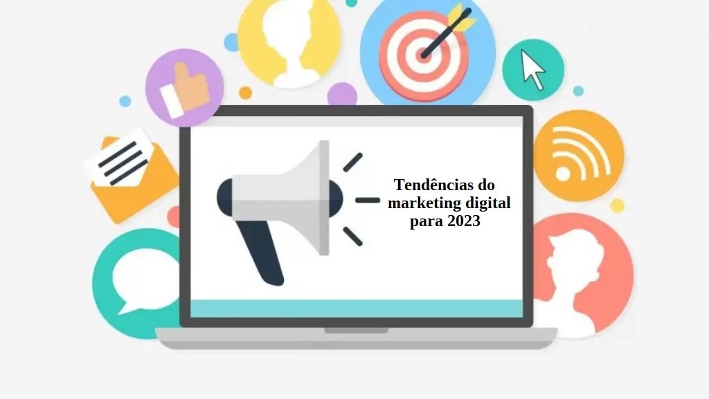 Tendências do marketing digital para 2023 | ShopThink | Shop Think