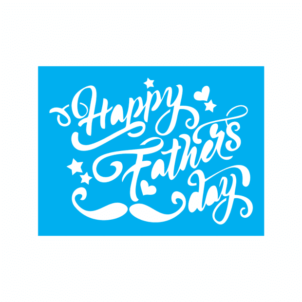 Stencil Happy Fathers Day 15x20 Ref 8595 Stencil direto da