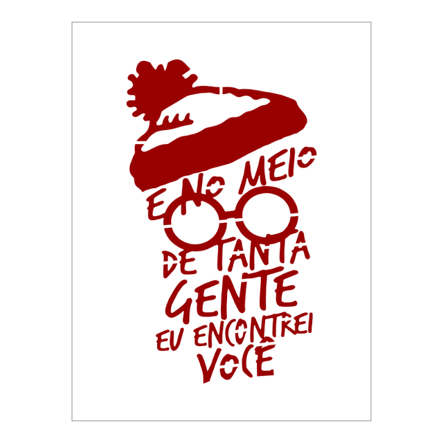 Stencil E no meio de tanta gente eu encontrei você - 15x20 - Ref A3802 ...