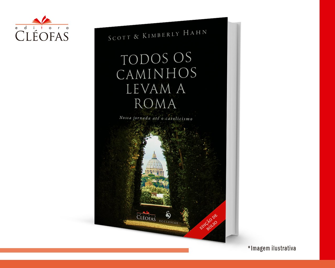 Todos os caminhos levam a Roma | Editora Cléofas