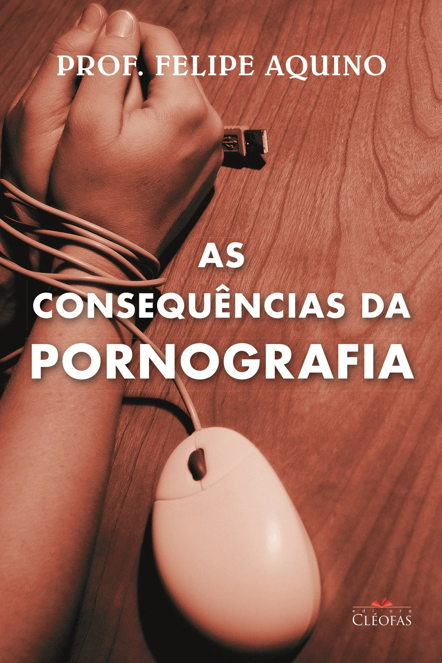 As Consequências da Pornografia