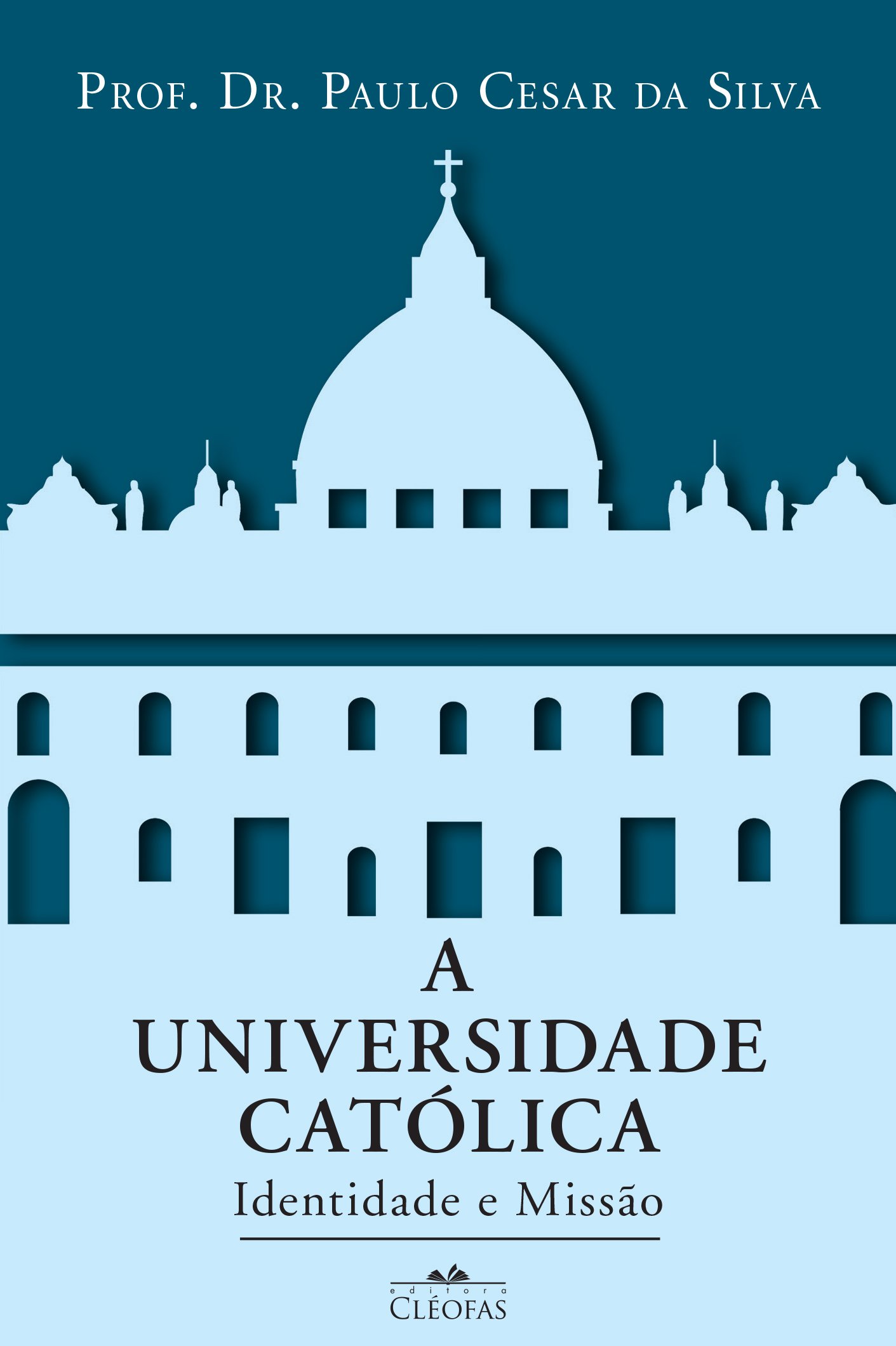 A Universidade Católica