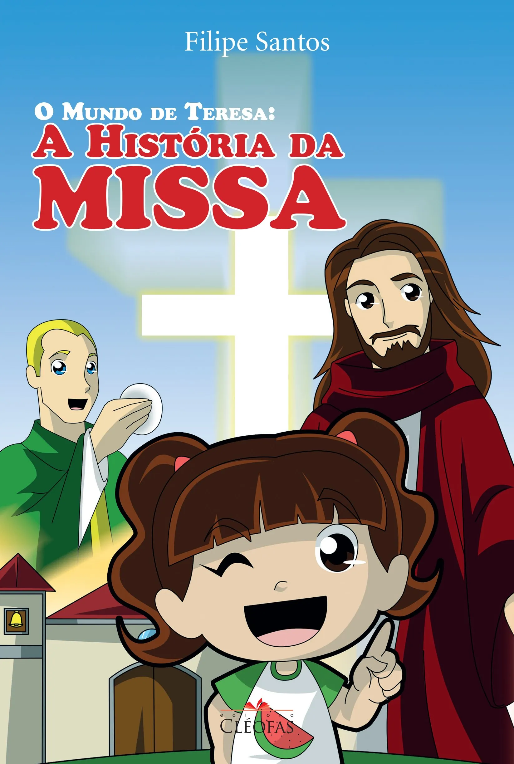 O Mundo de Teresa: A História da Missa